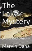 The Lake Mystery (eBook, PDF)
