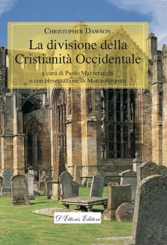 La divisione della Cristianità Occidentale (eBook, ePUB) - Dawson, Christopher