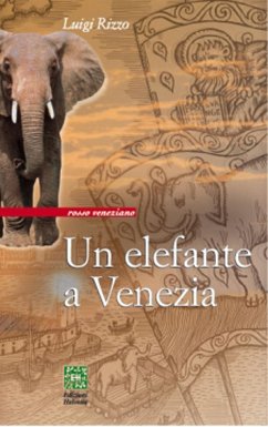 Un elefante a Venezia (eBook, ePUB) - Rizzo, Luigi