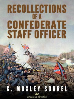 Recollections of a Confederate Staff Officer (eBook, ePUB) - Moxley Sorrel, G.