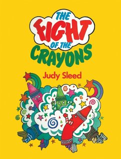 The Fight of the Crayons (eBook, ePUB)