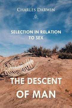 The Descent of Man (eBook, ePUB) - Darwin, Charles