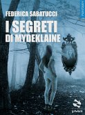 I segreti di Mydeklaine (eBook, ePUB)