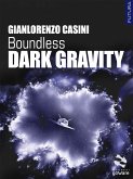 Boundless. Dark Gravity (eBook, ePUB)
