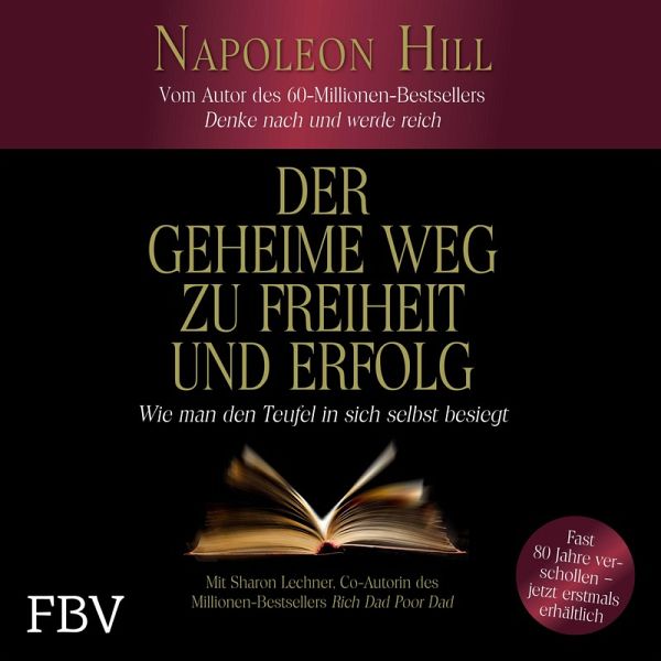 Der geheime Weg zu Freiheit und Erfolg (MP3-Download) von Napoleon Hill;  Sharon Lechter - Hörbuch bei bücher.de runterladen