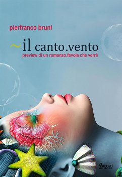 il canto.vento (fixed-layout eBook, ePUB) - Bruni, Pierfranco