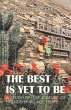 The Best Is yet to Be (eBook, ePUB) - Bild 1