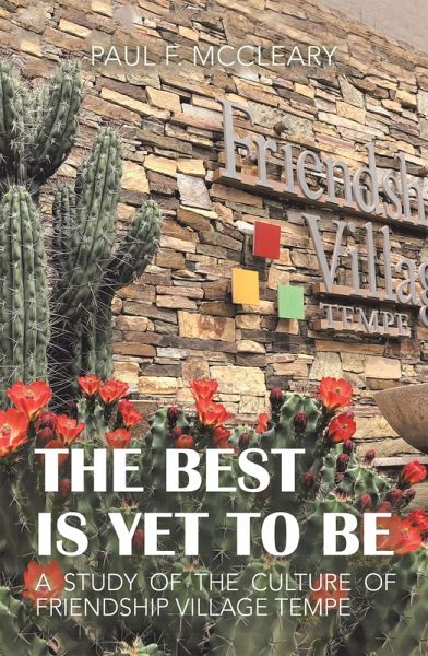 The Best Is yet to Be (eBook, ePUB) The Best Is yet to Be (eBook, ePUB)