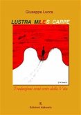 Lustra, miles, carpe! (eBook, ePUB) Lustra, miles, carpe! (eBook, ePUB)