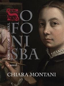 Sofonisba. Portraits of the Soul (eBook, ePUB) - Montani, Chiara