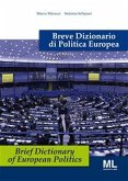 Breve Dizionario di Politica Europea - Brief Dictionary of European Politics (eBook, ePUB)