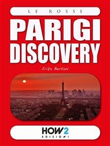 PARIGI Discovery (eBook, ePUB) - Bertani, Erika