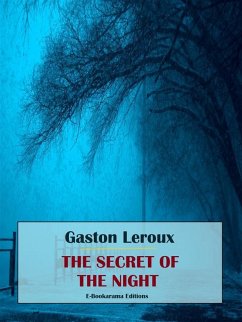 The Secret of the Night (eBook, ePUB) - Leroux, Gaston