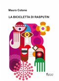 La bicicletta di Rasputin (eBook, ePUB)