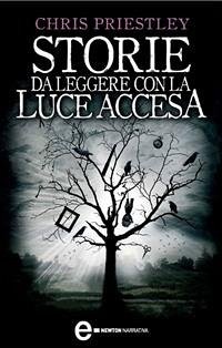 Storie da leggere con la luce accesa (eBook, ePUB) - Priestley, Chris