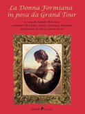 La Donna Formiana in posa da Grand Tour (eBook, ePUB)