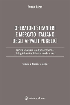 L'accesso degli operatori stranieri al mercato italiano degli appalti pubblici (eBook, ePUB) - Pavan, Antonio