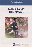 Lungo la via del viaggio (eBook, ePUB)