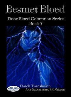Besmet Bloed ( Door Bloed Gebonden Series Boek 7) (eBook, ePUB) - Blankenship, Amy