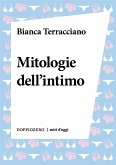 Mitologie dell'intimo (eBook, ePUB)