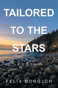 Tailored to the Stars (eBook, ePUB) - Bongjoh, Felix