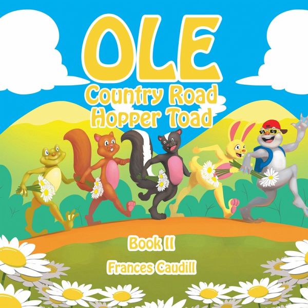 Ole Country Road Hopper Toad (eBook, ePUB)