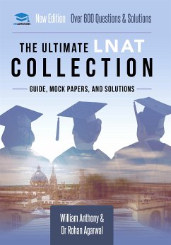 The Ultimate LNAT Collection (eBook, ePUB) - Antony, William; Rohan Agarwal, Dr