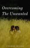 Overcoming the unwanted (eBook, ePUB)