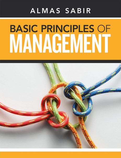 Basic Principles of Management (eBook, ePUB) Basic Principles of Management (eBook, ePUB)