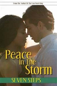 Peace in the Storm (eBook, ePUB) - Steps, Seven