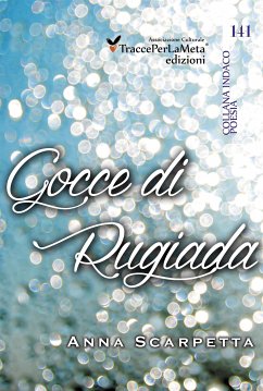 Gocce di Rugiada (eBook, ePUB) - Scarpetta, Anna