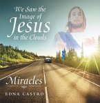 We Saw the Image of Jesus in the Clouds (eBook, ePUB)