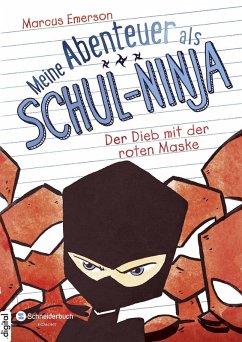 Meine Abenteuer als Schul-Ninja, Band 03 (eBook, ePUB) - Emerson, Marcus