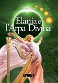 Elania e l'Arpa Divina (eBook, ePUB)