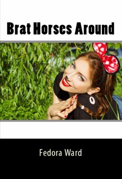 Brat Horses Around: Taboo Erotica (eBook, ePUB) - Ward, Fedora