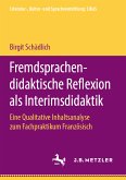 Fremdsprachendidaktische Reflexion als Interimsdidaktik (eBook, PDF)