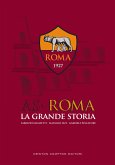 AS Roma. La grande storia (eBook, ePUB)