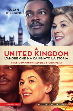 A United Kingdom. L'amore che ha cambiato la storia (eBook, ePUB) - Williams, Susan