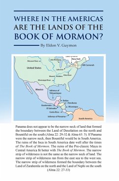 Where in the Americas Are the Lands of the Book of Mormon? (eBook, ePUB) Where in the Americas Are the Lands of the Book of Mormon? (eBook, ePUB)