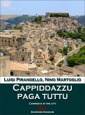 Cappiddazzu paga tuttu (eBook, ePUB)