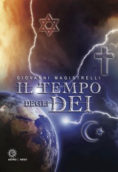 Il tempo degli dei (eBook, ePUB) - Magistrelli, Giovanni