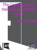 The Captain of the Polestar, and Other Tales (eBook, ePUB)