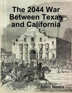 Cover The 2044 War Between Texas and California (eBook, ePUB)