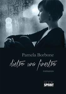Cover Dietro una finestra (eBook, ePUB)