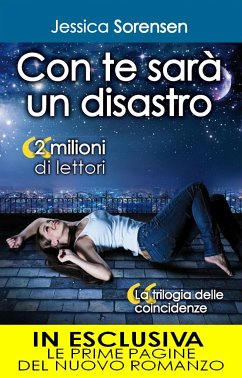 Con te sarà un disastro (eBook, ePUB) - Sorensen, Jessica