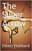 The Silver Arrow (eBook, PDF)