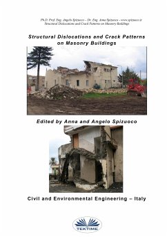 Structural Dislocations And Crack Patterns On Masonry Buildings (eBook, ePUB) - Spizuoco, Angelo; Spizuoco, Anna