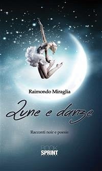 Cover Lune e danze (eBook, ePUB)