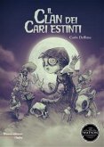 Il clan dei cari estinti (eBook, ePUB)