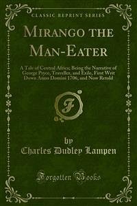 Mirango the Man-Eater (eBook, PDF) - Dudley Lampen, Charles